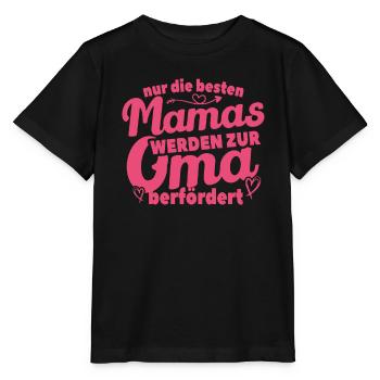 Nur Die Beste Mamas Werden Zur Oma Befördert - Stanley/Stella Kinder T-Shirt MINI CREATOR  - Schwarz - Vorne - Mikhail (115cm)