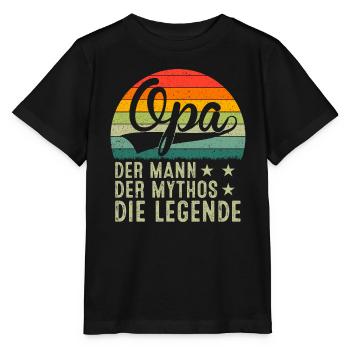 Opa Der Mann Der Mythos Die Legende - Stanley/Stella Kinder T-Shirt MINI CREATOR  - Schwarz - Vorne - Mikhail (115cm)