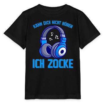 Kann Dich Nicht Hören Ich Zocke - Stanley/Stella Kinder T-Shirt MINI CREATOR  - Schwarz - Vorne - Mikhail (115cm)