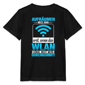 Aufräumen Muss Man Erst Wenn Das Wlan - Stanley/Stella Kinder T-Shirt MINI CREATOR  - Schwarz - Vorne - Mikhail (115cm)