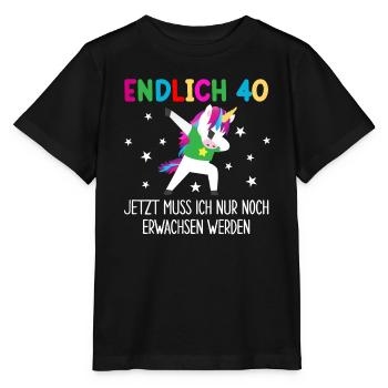 Endlich 40 Jetzt Muss Ich Erwachsen Werden - Stanley/Stella Kinder T-Shirt MINI CREATOR  - Schwarz - Vorne - Mikhail (115cm)