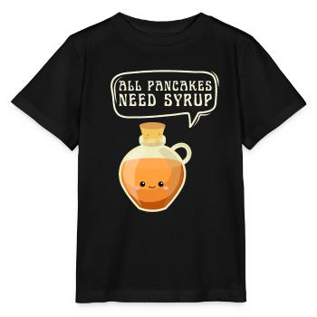 Syrup For Pancakes Flipping Flapjack Breakfast - Stanley/Stella MINI CREATOR Kids’ T-Shirt - black - Front - Mikhail (115cm)