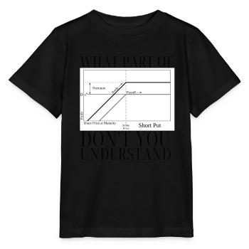 Options Trading Cash Secured Puts Future Forex - Stanley/Stella Kinder T-Shirt MINI CREATOR  - Schwarz - Vorne - Mikhail (115cm)