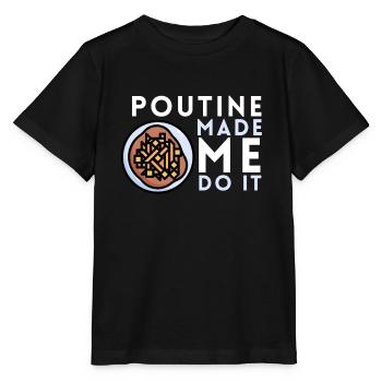 Cheese Curds Gravy Mix Canada Poutine - T-shirt bio MINI CREATOR Stanley/Stella Enfant - noir - Devant - Mikhail (115cm)