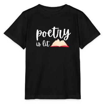 Poetry Is Lit - Stanley/Stella MINI CREATOR Kids’ T-Shirt - black - Front - Mikhail (115cm)