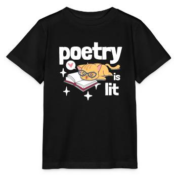 Poetry Is Lit - Stanley/Stella MINI CREATOR Kids’ T-Shirt - black - Front - Mikhail (115cm)