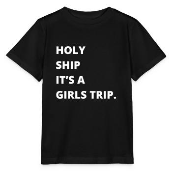 Cruise Vacation Family Trip - Holy Ship Girls Trip - Stanley/Stella MINI CREATOR Kids’ T-Shirt - black - Front - Mikhail (115cm)