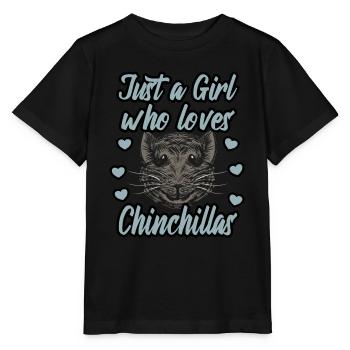 Just a girl who loves Chinchillas - Stanley/Stella MINI CREATOR Kids’ T-Shirt - black - Front - Mikhail (115cm)