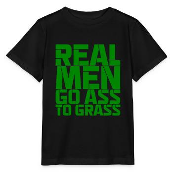 Real Men Go Ass To Grass - Stanley/Stella Kinder T-Shirt MINI CREATOR  - Schwarz - Vorne - Mikhail (115cm)