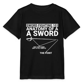 Sword Fighting 101 Anatomy Of A Sword 2 - Stanley/Stella MINI CREATOR Kids’ T-Shirt - black - Front - Mikhail (115cm)