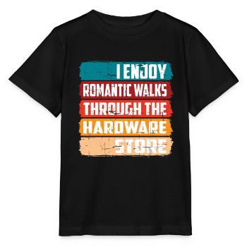 Enjoy Romantic Walks Through The Hardware Store16 - Stanley/Stella MINI CREATOR Kids’ T-Shirt - black - Front - Mikhail (115cm)