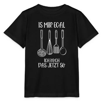 Ist Mir Egal Ich Koch Das Jetzt So Koch - Stanley/Stella Kinder T-Shirt MINI CREATOR  - Schwarz - Vorne - Mikhail (115cm)