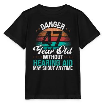 47 Birthday Idea Humor May Shout Funny 47 Year Old - Stanley/Stella Kinder T-Shirt MINI CREATOR  - Schwarz - Vorne - Mikhail (115cm)