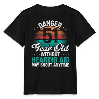 51 Birthday Idea Humor May Shout Funny 51 Year Old - Stanley/Stella Kinder T-Shirt MINI CREATOR  - Schwarz - Vorne - Mikhail (115cm)