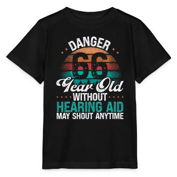 66 Birthday Idea Humor May Shout Funny 66 Year Old - Stanley/Stella Kinder T-Shirt MINI CREATOR  - Schwarz - Vorne - Mikhail (115cm)