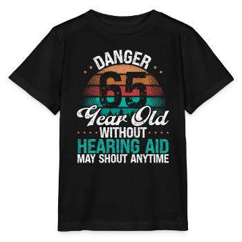65 Birthday Idea Humor May Shout Funny 65 Year Old - Stanley/Stella Kinder T-Shirt MINI CREATOR  - Schwarz - Vorne - Mikhail (115cm)