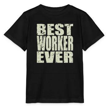 Best Arbeiter ever Arbeiter Geschenk - Stanley/Stella Kinder T-Shirt MINI CREATOR  - Schwarz - Vorne - Mikhail (115cm)