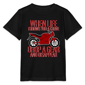 When Life Throws Curve Drop A Gear And Disappear 3 - Stanley/Stella Kinder T-Shirt MINI CREATOR  - Schwarz - Vorne - Mikhail (115cm)