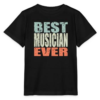 Best Musician ever Musician Gift - Stanley/Stella MINI CREATOR Kids’ T-Shirt - black - Front - Mikhail (115cm)
