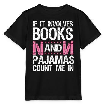 When it comes to books and pajamas - Stanley/Stella MINI CREATOR Kids’ T-Shirt - black - Front - Mikhail (115cm)