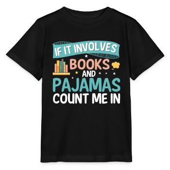When it comes to books and pajamas - Stanley/Stella MINI CREATOR Kids’ T-Shirt - black - Front - Mikhail (115cm)