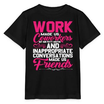Nos conversations inappropriées nous ont fait des amis 5 - T-shirt bio MINI CREATOR Stanley/Stella Enfant - noir - Devant - Mikhail (115cm)