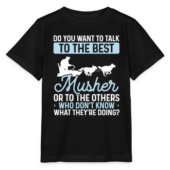 Husky sledding Alaska Mushing Racing Sled Dog - Stanley/Stella MINI CREATOR Kids’ T-Shirt - black - Front - Mikhail (115cm)