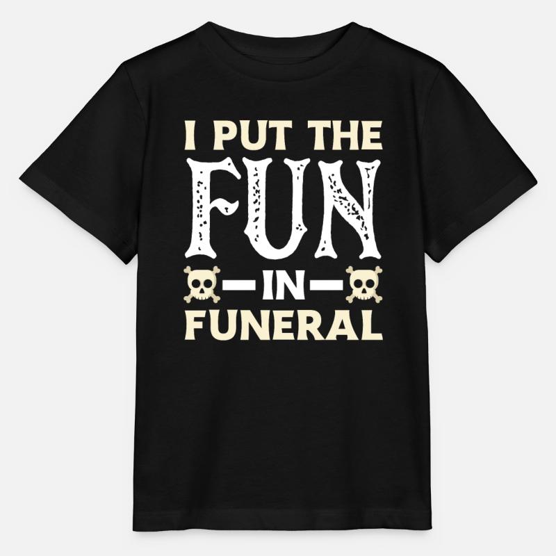 Drôle de dicton de pompes funèbres - T-shirt bio MINI CREATOR Stanley/Stella Enfant - noir