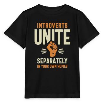 Les introvertis s’unissent séparément Citation amusante - T-shirt bio MINI CREATOR Stanley/Stella Enfant - noir - Devant - Mikhail (115cm)