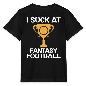 I suck at the fantasy football loser - Stanley/Stella MINI CREATOR Kids’ T-Shirt - black - Front - Mikhail (115cm)