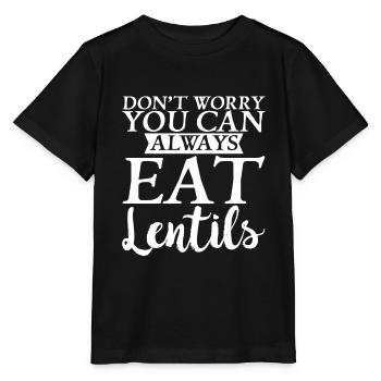 Don't Worry You Can Always Eat Lentils - Stanley/Stella Kinder T-Shirt MINI CREATOR  - Schwarz - Vorne - Mikhail (115cm)