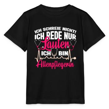 Pflegerin Altenpflege Ich schreie nicht - Stanley/Stella Kinder T-Shirt MINI CREATOR  - Schwarz - Vorne - Mikhail (115cm)
