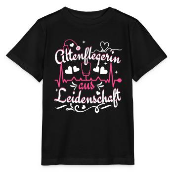 Altenpflegerin Pflegerin aus Leidenschaft - Stanley/Stella Kinder T-Shirt MINI CREATOR  - Schwarz - Vorne - Mikhail (115cm)