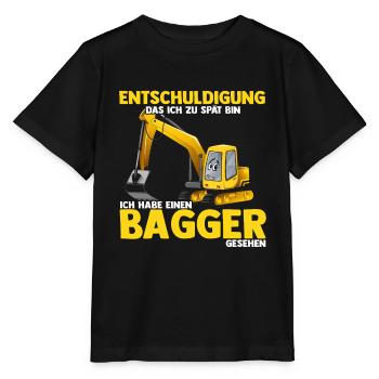Entschuldigung Bagger Kinder Geschenk Bagger Fahre - Stanley/Stella Kinder T-Shirt MINI CREATOR  - Schwarz - Vorne - Mikhail (115cm)