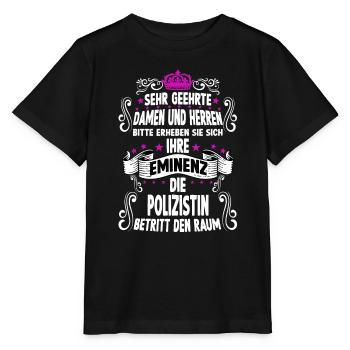 Polizistin T witziges Spruch Motiv Polizistin - Stanley/Stella Kinder T-Shirt MINI CREATOR  - Schwarz - Vorne - Mikhail (115cm)