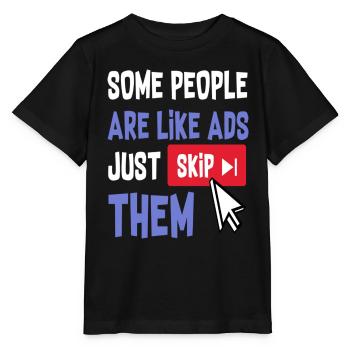 Certaines personnes sont comme des publicités il suffit de les ignorer - T-shirt bio MINI CREATOR Stanley/Stella Enfant - noir - Devant - Mikhail (115cm)