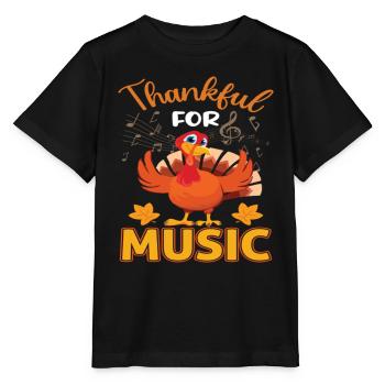 Funny Thanksgiving Thankful Music - Stanley/Stella Kinder T-Shirt MINI CREATOR  - Schwarz - Vorne - Mikhail (115cm)