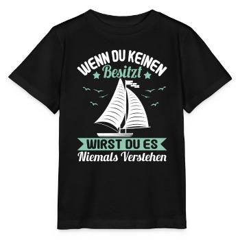 Lustiges Ostsee Segler Helgoland eigner Spruch - Stanley/Stella Kinder T-Shirt MINI CREATOR  - Schwarz - Vorne - Mikhail (115cm)