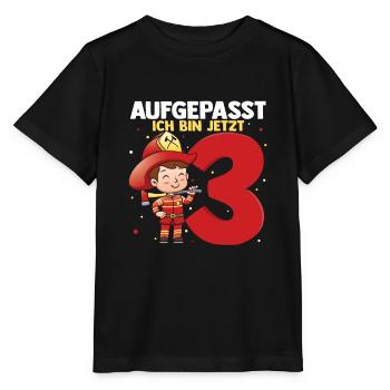 Aufgepasst ich bin jetzt 3 Jahre - Geschenk Feuerw - Stanley/Stella Kinder T-Shirt MINI CREATOR  - Schwarz - Vorne - Mikhail (115cm)