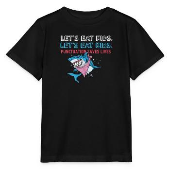 La ponctuation sauve des vies I Drôle de grammaire anglaise - T-shirt bio MINI CREATOR Stanley/Stella Enfant - noir - Devant - Mikhail (115cm)