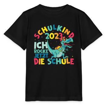 Schulkind 2023 Ich Rocke Jetzt Die Schule - Dino S - Stanley/Stella Kinder T-Shirt MINI CREATOR  - Schwarz - Vorne - Mikhail (115cm)