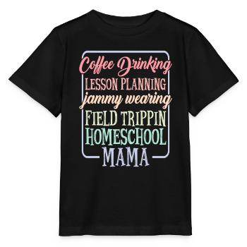 Coffee Drinking Lesson Planning Homeschool Mama 1 - Stanley/Stella MINI CREATOR Kids’ T-Shirt - black - Front - Mikhail (115cm)