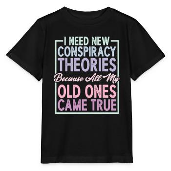 I Need New Conspiracy Theories 6 - Stanley/Stella MINI CREATOR Kids’ T-Shirt - black - Front - Mikhail (115cm)