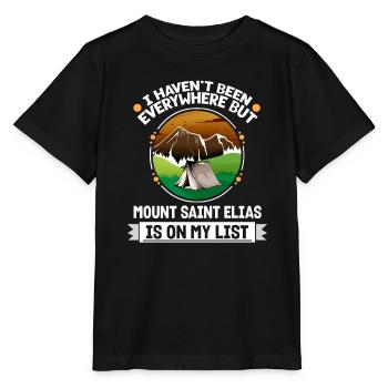 Mount Saint Elias Is On My List Hiking Camping - Stanley/Stella Kinder T-Shirt MINI CREATOR  - Schwarz - Vorne - Mikhail (115cm)