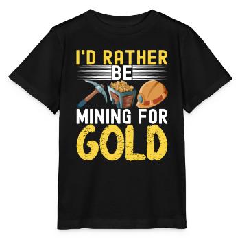Gold Diggers Gold Mining - Stanley/Stella MINI CREATOR Kids’ T-Shirt - black - Front - Mikhail (115cm)