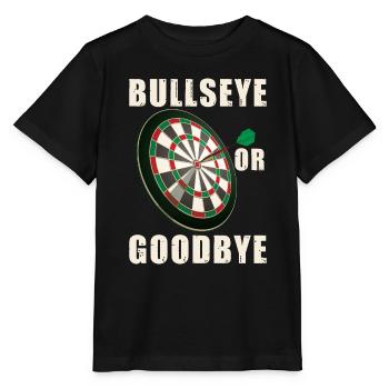 Bullseye Or Goodbye | Darts Player - Stanley/Stella MINI CREATOR Kids’ T-Shirt - black - Front - Mikhail (115cm)