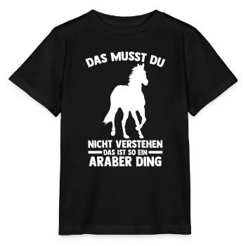 Pferd Reitsport Reiten Pferdesport Araber - Stanley/Stella Kinder T-Shirt MINI CREATOR  - Schwarz - Vorne - Mikhail (115cm)