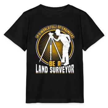 Ingenieur Leben Vermessung Vermessungsingenieur Ba - Stanley/Stella Kinder T-Shirt MINI CREATOR  - Schwarz - Vorne - Mikhail (115cm)