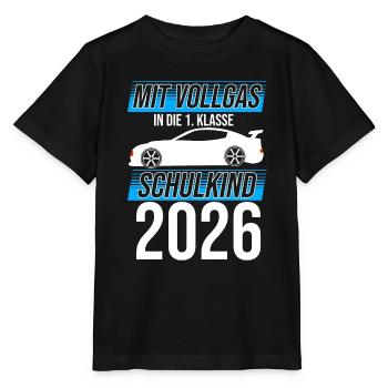 Mit Vollgas in die 1. Klasse, Schulkind 2026 - Ren - Stanley/Stella Kinder T-Shirt MINI CREATOR  - Schwarz - Vorne - Mikhail (115cm)