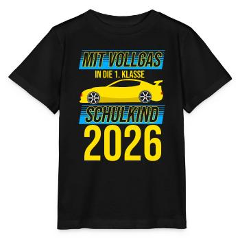 Mit Vollgas in die 1. Klasse, Schulkind 2026 - - Stanley/Stella Kinder T-Shirt MINI CREATOR  - Schwarz - Vorne - Mikhail (115cm)